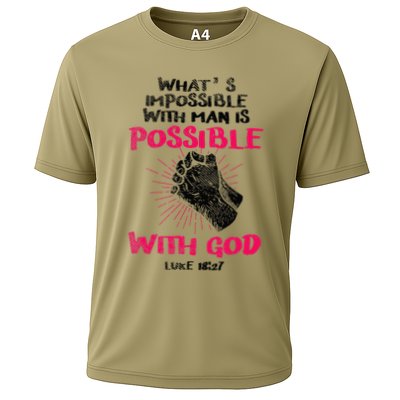 WhatS Impossible With Man Is Possible With God Christian Performance Shirt