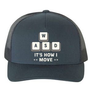 Wasd ItS What Moves Me Funny Gaming Player Keyboard Keys Gift Yupoong Adult 5-Panel Trucker Hat