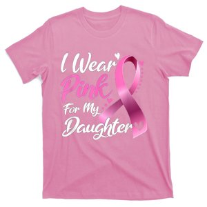 Woman I Wear Pink For My Daughter Breast Cancer Awareness T-Shirt