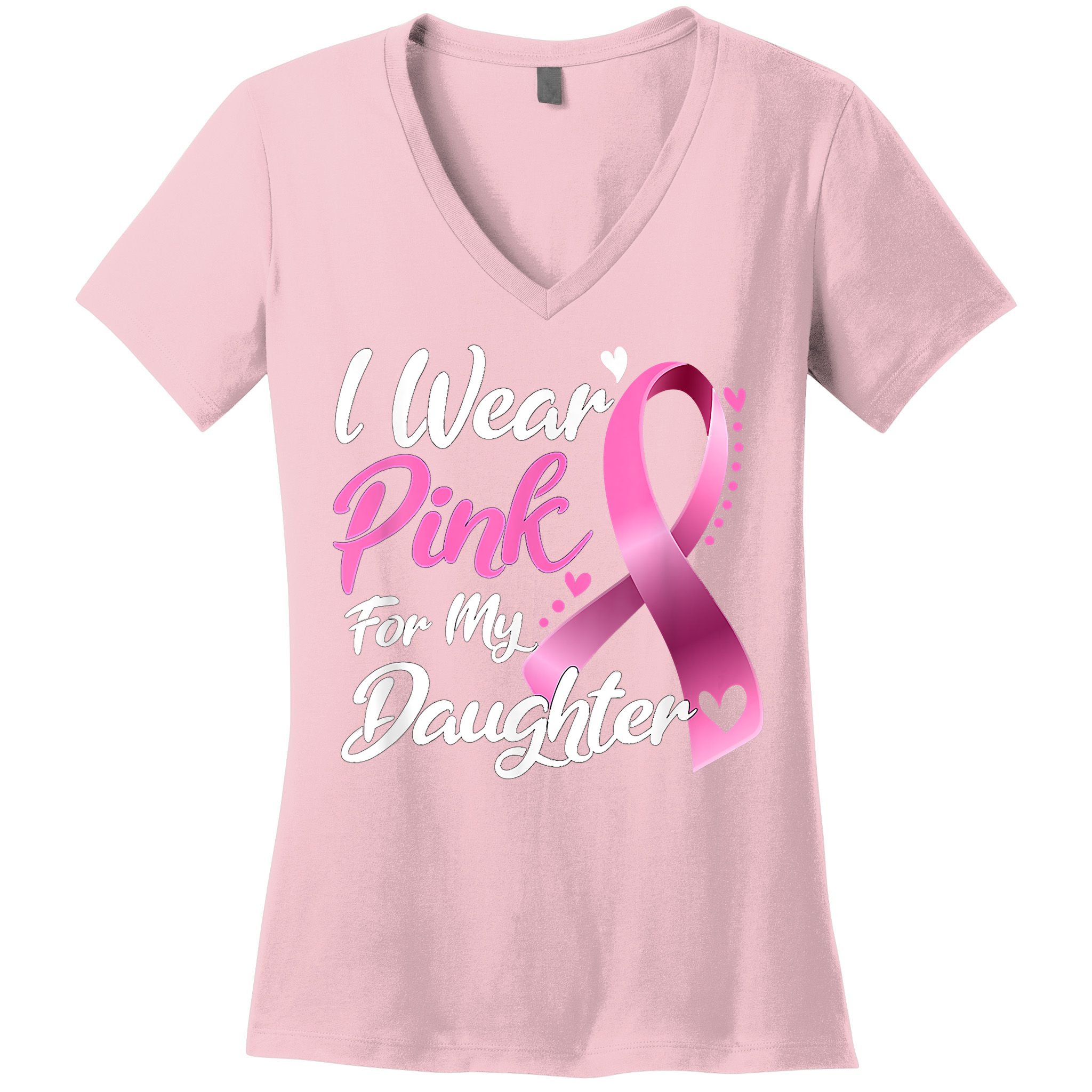 Woman I Wear Pink For My Daughter Breast Cancer Awareness Women's V-Neck T-Shirt