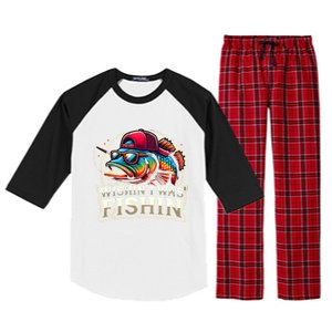 Wishin I Was Fishin Funny Fishing Fisherman FatherS Day Raglan Sleeve Pajama Set