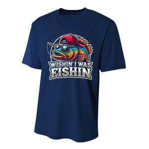 Wishin I Was Fishin Funny Fishing Fisherman FatherS Day Performance Sprint T-Shirt