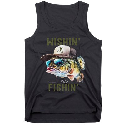 Wishin I Was Fishin Fishing Gift Tank Top