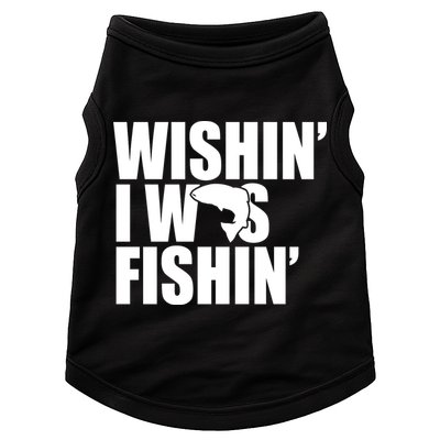 Wishin I Was Fishin Doggie Tank