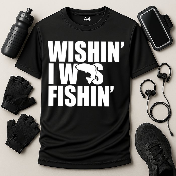 Wishin I Was Fishin Cooling Performance Crew T-Shirt