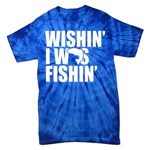 Wishin I Was Fishin Tie-Dye T-Shirt