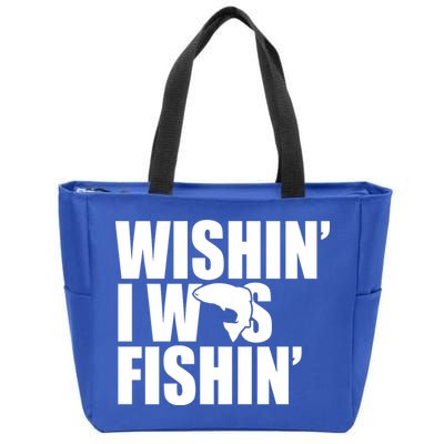 Wishin I Was Fishin Zip Tote Bag