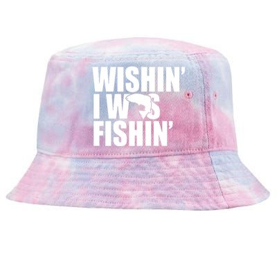 Wishin I Was Fishin Tie-Dyed Bucket Hat