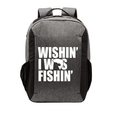 Wishin I Was Fishin Vector Backpack