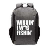 Wishin I Was Fishin Vector Backpack
