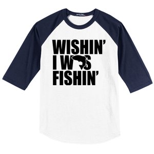 Wishin I Was Fishin Baseball Sleeve Shirt