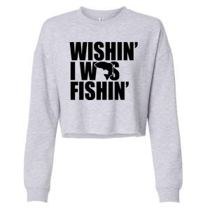 Wishin I Was Fishin Cropped Pullover Crew