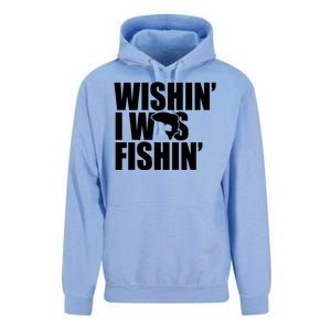 Wishin I Was Fishin Unisex Surf Hoodie