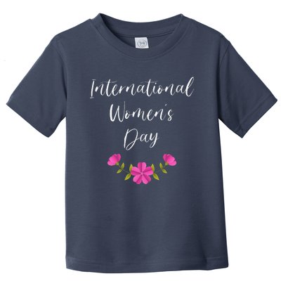 Womens International Women's Day Cool Queen Princess Family Lover Toddler T-Shirt