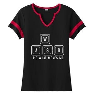 WASD It's What Moves Me Funny PC Gamer Computer Nerd Ladies Halftime Notch Neck Tee