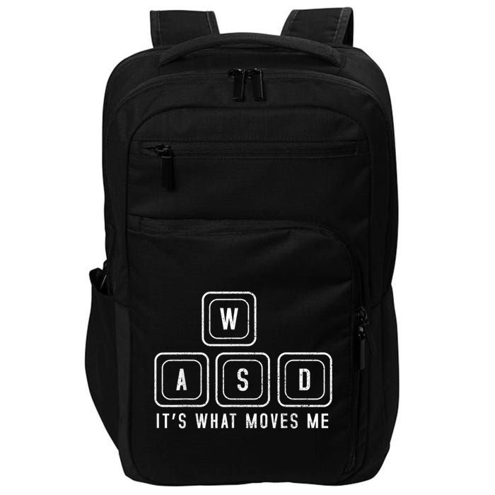 WASD It's What Moves Me Funny PC Gamer Computer Nerd Impact Tech Backpack
