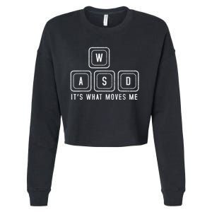 WASD It's What Moves Me Funny PC Gamer Computer Nerd Cropped Pullover Crew