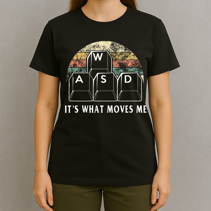 Wasd ItS What Moves Me Funny Pc Gamer Computer Nerd Gift T-Shirt