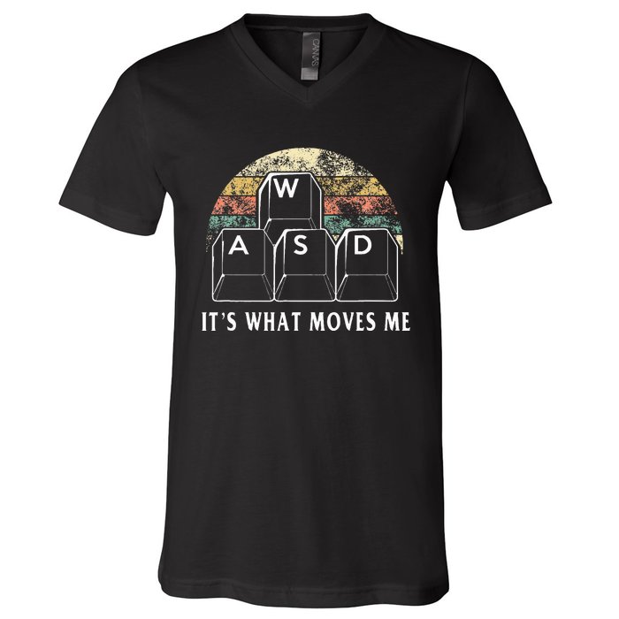 Wasd ItS What Moves Me Funny Pc Gamer Computer Nerd Gift V-Neck T-Shirt