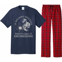 Welder If Welding Was Easy Quote Funny Saying Welder Pajama Set