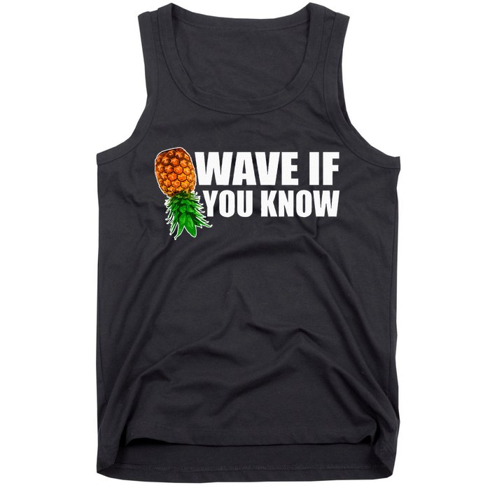 Wave If You Know. Upside Down Pineapple Tank Top