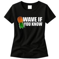 Wave If You Know. Upside Down Pineapple Womens T-Shirt