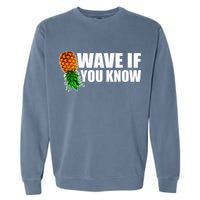 Wave If You Know. Upside Down Pineapple Garment-Dyed Sweatshirt