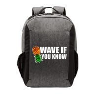 Wave If You Know. Upside Down Pineapple Vector Backpack