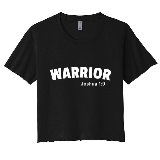 Warrior Joshua 1:9 Crop Top