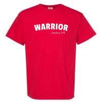 Warrior Joshua 1:9 Garment-Dyed Heavyweight T-Shirt