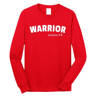 Warrior Joshua 1:9 Long Sleeve Shirt