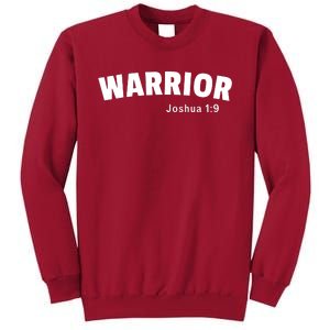 Warrior Joshua 1:9 Tall Sweatshirt