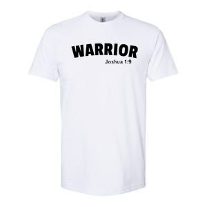 Warrior Joshua 1:9 Softstyle CVC T-Shirt