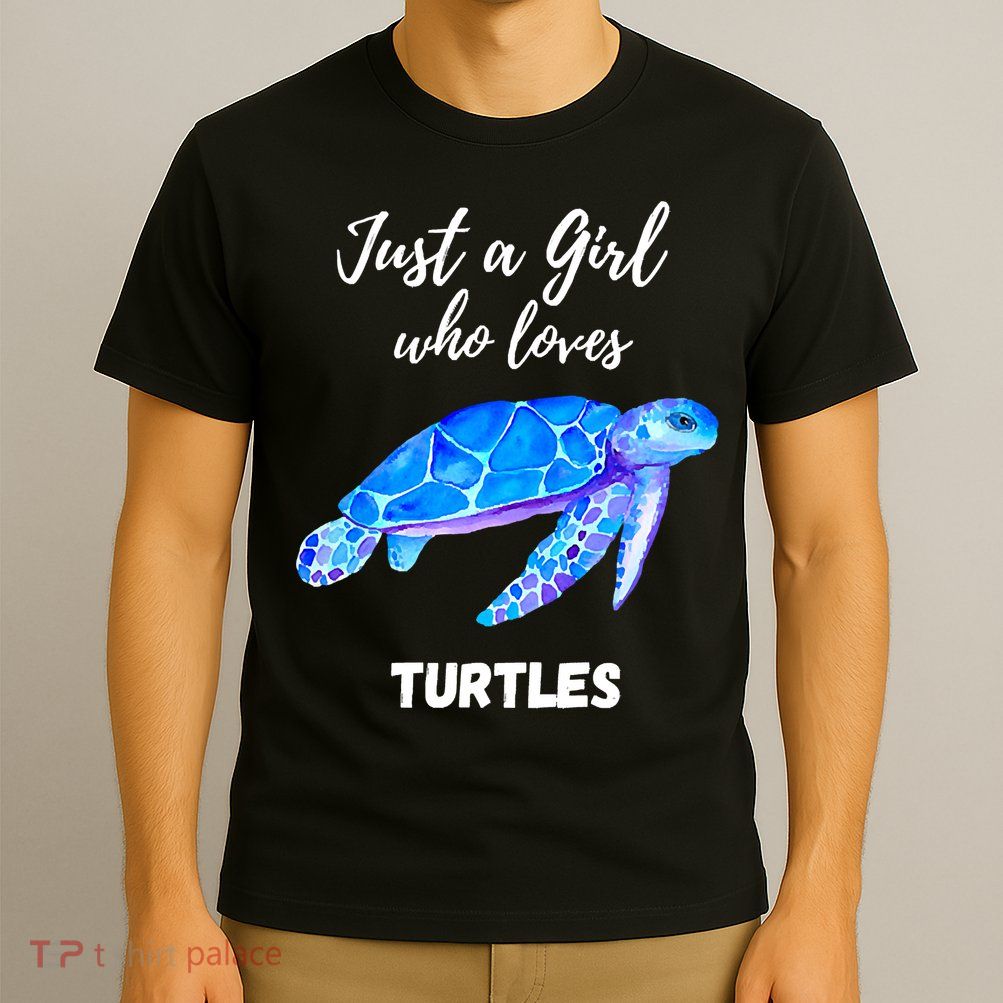 Women Just A Who Loves Turtles Sea Turtle T-Shirt