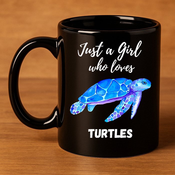 Women Just A Who Loves Turtles Sea Turtle 11oz C Handle Ceramic Mug