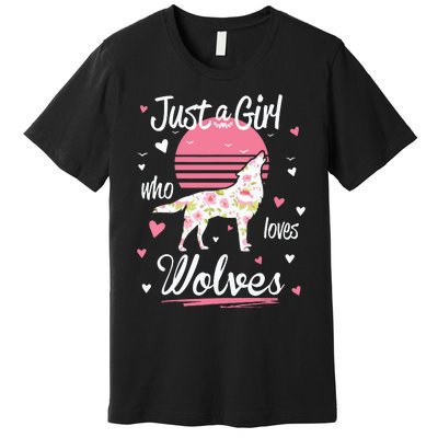 Wolf Just A Who Loves Wolves Premium T-Shirt