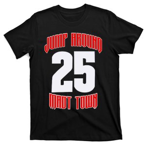 Wisconsin Jump Around Mad Town 25 T-Shirt