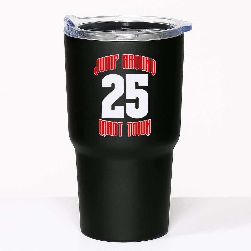 Wisconsin Jump Around Mad Town 25 Tumbler