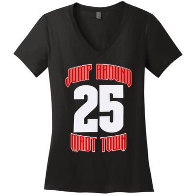 Wisconsin Jump Around Mad Town 25 Women's V-Neck T-Shirt