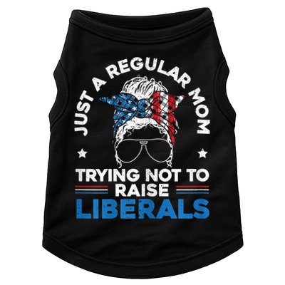 Womens Just A Regular Mom Trying Not To Raise Liberals For A Mom Doggie Tank