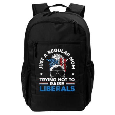 Womens Just A Regular Mom Trying Not To Raise Liberals For A Mom Backpack