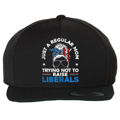 Womens Just A Regular Mom Trying Not To Raise Liberals For A Mom Wool Snapback Cap