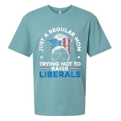 Womens Just A Regular Mom Trying Not To Raise Liberals For A Mom Sueded Cloud Jersey T-Shirt