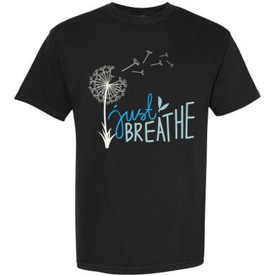 Women’S Just Breathe Relax Let Go Calm Garment-Dyed Heavyweight T-Shirt