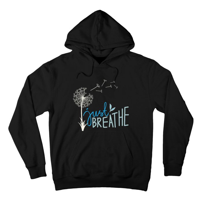 Women’S Just Breathe Relax Let Go Calm Hoodie