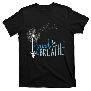 Women’S Just Breathe Relax Let Go Calm T-Shirt