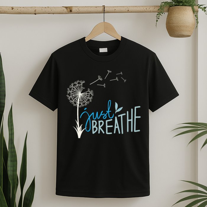 Women’S Just Breathe Relax Let Go Calm T-Shirt