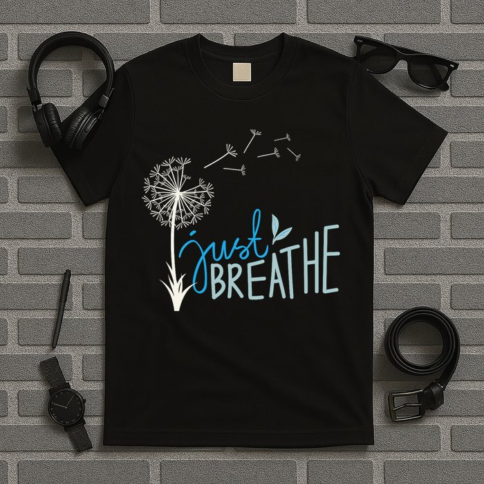 Women’S Just Breathe Relax Let Go Calm T-Shirt