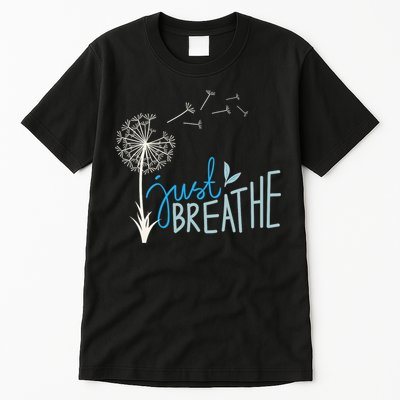 Women’S Just Breathe Relax Let Go Calm Tall T-Shirt