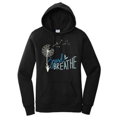 Women’S Just Breathe Relax Let Go Calm Women's Pullover Hoodie